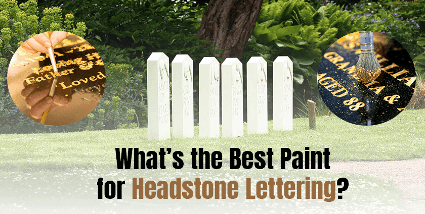 Best Paint for Headstone Lettering: A Guide to Long-Lasting Finish