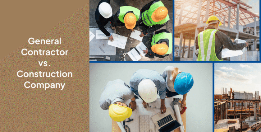 General Contractor vs. Construction Company